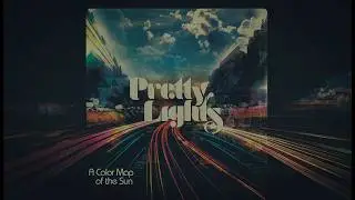 3- LET'S GET BUSY - A Color Map of the Sun - Studio Album - Pretty Lights - Space Lounge