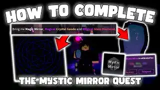 HOW TO COMPLETE THE MYSTIC MIRROR QUEST - FISCH