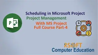 Project Management with MS Project | Scheduling in Microsoft Project | MS Project complete course