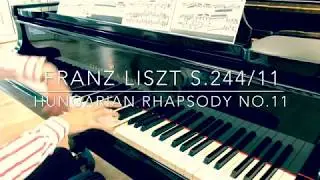 Liszt - Hungarian Rhapsody no.11 S244/11
