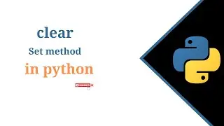 (RK) Set clear() method in python