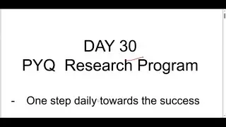 DAY 30 : PYQ RESEARCH PROGRAM -  A step towards PRELIMS SUCCESS | UPSC CSE 2024