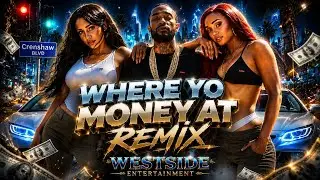 Nipsey Hussle - Money At Ft Honey D (2025) Westside Entertainment