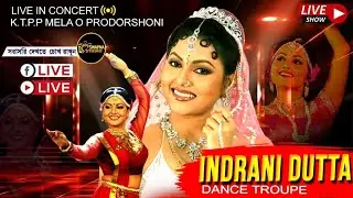 Indrani Dutta and Rajnandini Pal Dance Troupe LIVE || কে.টি.পি.পি.মেলা প্রদর্শনী -2025