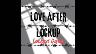 Love After Lockup S 2 E25 &ldquo;Felon Fantasy&rdquo; Recap