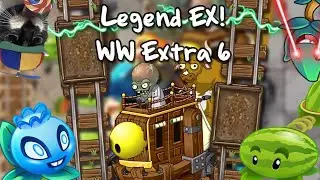 Безумный босс дикого запада в PvZ 2 Legend EX! Plants vs. Zombies LEX WW Extra 6