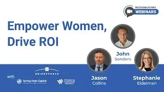 How Women in Consumer Finance Builds Leaders | Stephanie Eidelman, Bridgeforce & Spring Oaks