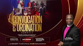 Convocation and Ordination Service | Bishop James Hansen-Sackey