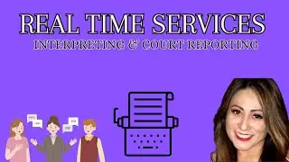 REAL TIME SERVICES #interpreting #courtreporting #highclassservice #california #professional #care