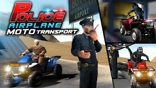 Police Airplane Moto Transport Android Gameplay