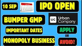 Urban Company IPO |Monopoly Business |Unique Sector |Apply or Avoid? | Bumper GMP