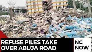 Abuja Residents Outraged as Refuse Blocks Major Roads in Kurudu