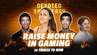 14 вещей, которые нужно знать, чтобы привлечь венчурный капитал в Gamin | Devoted Speakeasy E05 от Нинель Андерсон