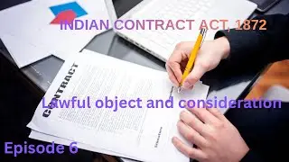 EPISODE 6 | Lawful Object & Consideration | Section 23 | Indian Contract Act, 1872 | NAVA LEGAL