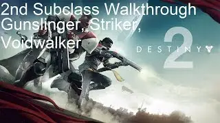 Destiny 2 How To Unlock Second Subclass - Shard Of The Traveler Walkthrough