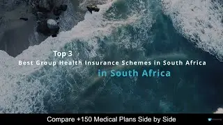 Best Group Health Insurance Schemes in South Africa