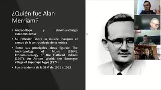 Seminario Antropología de la música. Sesión 1: Alan Merriam y el estudio de la música en la cultura
