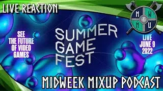 SUMMER GAME FEST SHOWCASE 9TH JUNE 2022 | MWMU LIVE COVERAGE 2K 60FPS