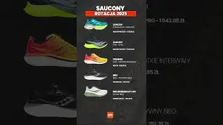 Saucony Rotacja 2025 &ndash; Najlepsze Buty do Biegania !