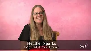 'Investment-Led Creativity' Helps Brands Maximize Impact of Advertising: Zenith&rsquo;s Heather Sparks