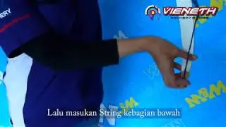 Vieneth archery - tuttorial memasang busur
