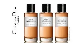 Christian Dior - La Collection Privee Feve Delicieuse Perfume
