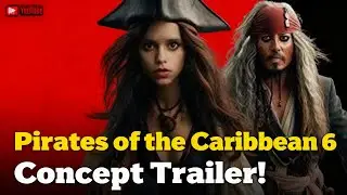 Pirates of the Caribbean 6 Concept Trailer Sparks 🔥 Buzz Over Johnny Depp&rsquo;s Possible Return 🤩