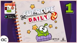 Cut the Rope Daily by Netflix | Gameplay Part 1 🪢🍬