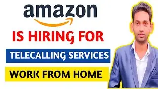Amazon Is Hiring For Tellicalling Outbound Process || Jobs In Amazon India || Jobs in Amazon WFH