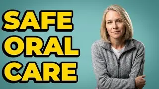 What Dental Hygiene Products Are Safe For Oral Mucositis?