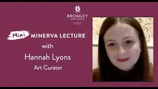 Mini Minerva - Hannah Lyons