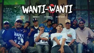 Wenro H - WANTI-WANTI Feat VGT Remco & 58 Rap Gank