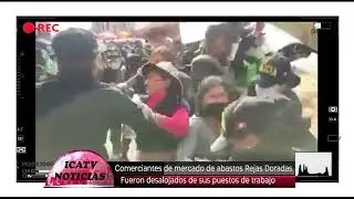 DESALOJAN COMERCIANTES DE MERCADO REJAS DORADAS