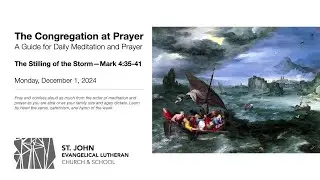 The Stilling of the Storm&mdash;Mark 4:35-41