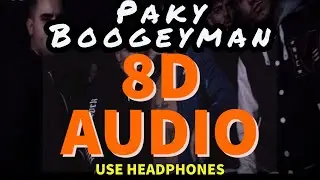 🎧 8D AUDIO REMIX - Paky - Boogeyman 🎧
