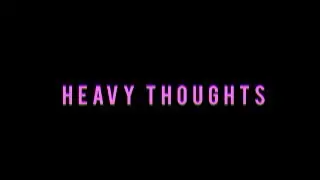 Lusts | heavy thoughts [Official Audio]