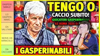 [E' GASPERINABBBILE!!] TENGO O DA CACCIARE CON I GIOCATORI DELLA ROMA 2025-26 CON GASPERINI!