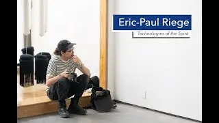 Technologies of the Spirit - Artist Talk Eric-Paul Riege