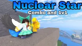 [AUT] Nuclear Star Combo and 1v1s
