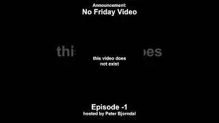No Video Today