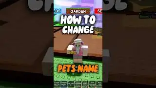 How To Change YOUR Pets Name #roblox #robloxgrowagarden #growagarden #usa
