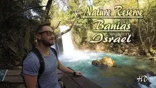 Banias Nature Reserve, Israel (GoPro5) HD