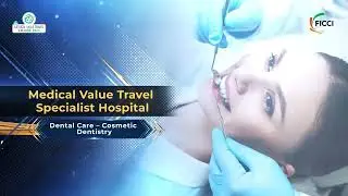 FICCI Medical Value Travel Awards 2025 Video
