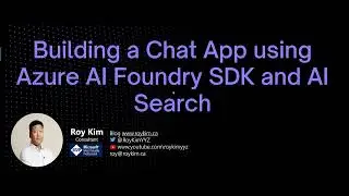 Building A Chat App using Azure AI Foundry SDK and AI Search