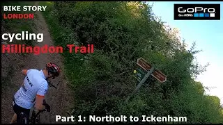 Bike Story, cycling Hillingdon Trail part 1, Northolt to Ickenham, GoPro8, May 2020, 4k