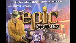 Tiny épic crimes + extension Kingpins
