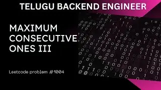 Maximum Consecutive Ones III #datastructuresandalgorithms #datastructuresintelugu #codingchallenge