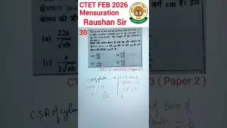 CTET Maths Paper 2 | CTET Maths Previous Year Question| CTET Maths Raushan Sir| CTET FEB 2026 MATHS