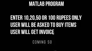 MATLAB PROGRAM On WENDING MACHINE DEMO