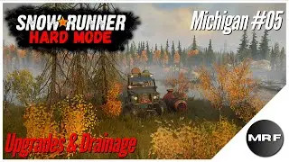 SnowRunner Hard Mode | Michigan #5 | Upgrades & Drainage